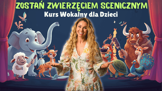 Kurs Wokalny dla Dzieci - Zwierzę Sceniczne