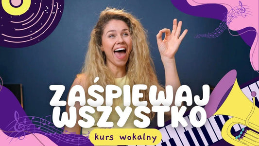 Kurs Wokalny Zaśpiewaj Wszystko